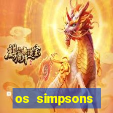 os simpsons assistir online dublado